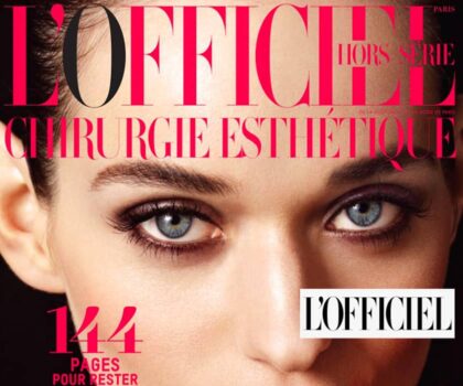 Affiche du magazine lofficiel chirurgie esthetique avec Dr Stephane Liwarek Paris